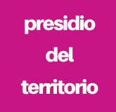 Presidio del territorio